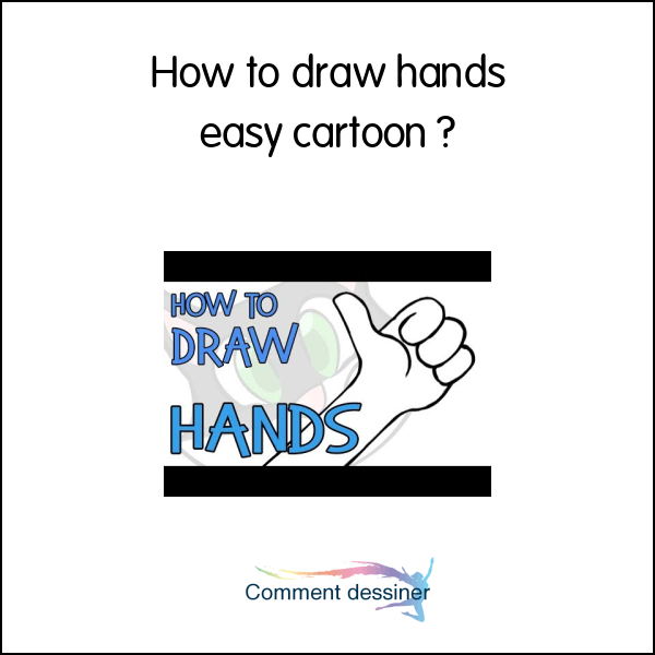 How to draw hands easy cartoon